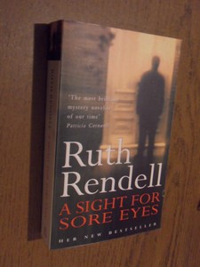Rendell, Ruth - A Sight for Sore Eyes