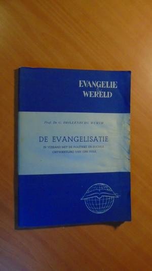 Brillenburg Wurth, Prof Dr G. - De evangelisatie in verband met de politieke en sociale ontwikkeling van ons volk