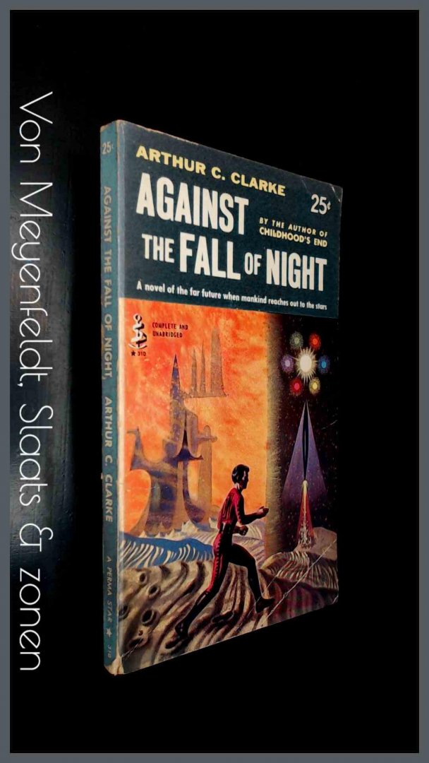 Clarke, Arthur C. - Against the fall of night