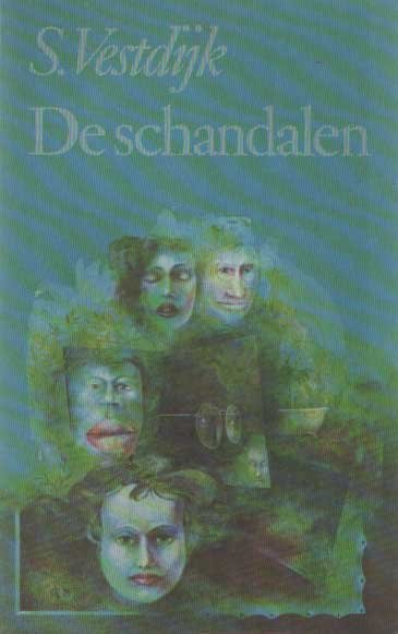 Vestdijk, S. - De schandalen