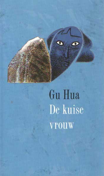 Gu Hua - De kuise vrouw