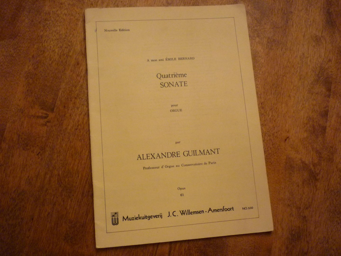 Guilmant; Alexandre - QUATRIEME SONATE OP.61; pour orgue