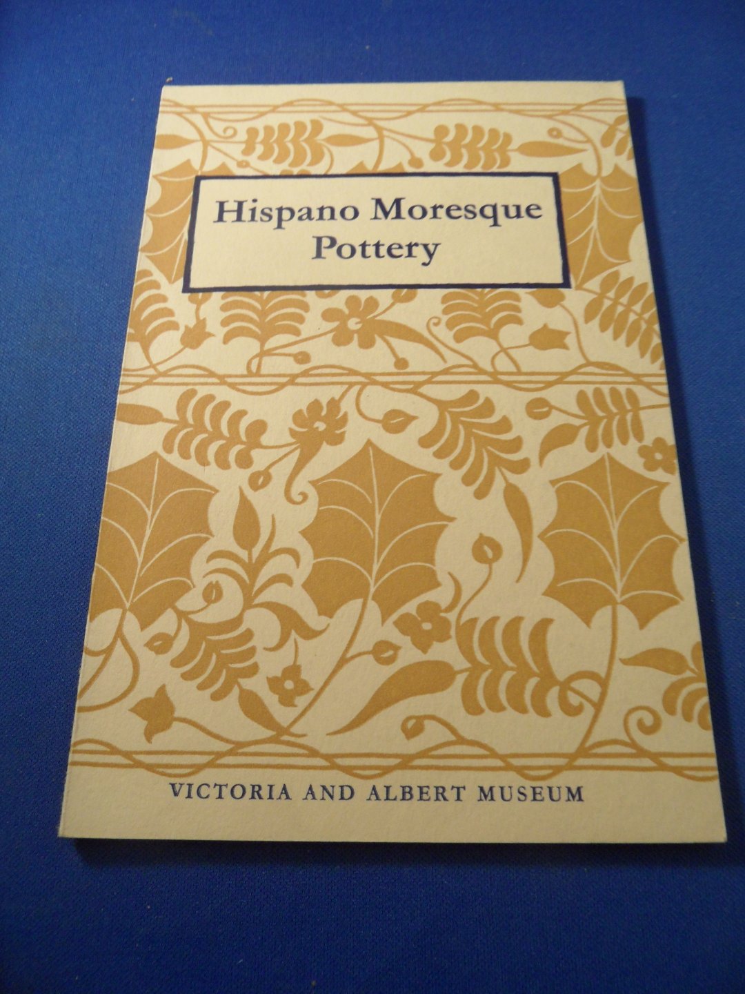  - Hispano Moresque Pottery