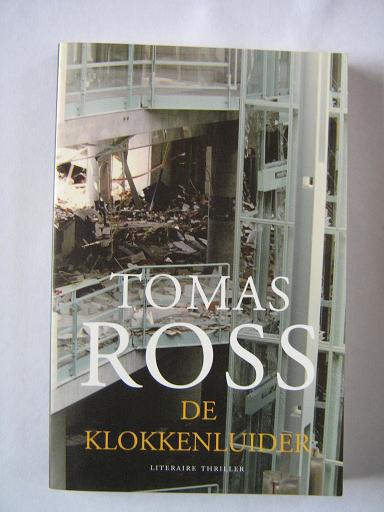 Ross, Tomas - De Klokkenluider