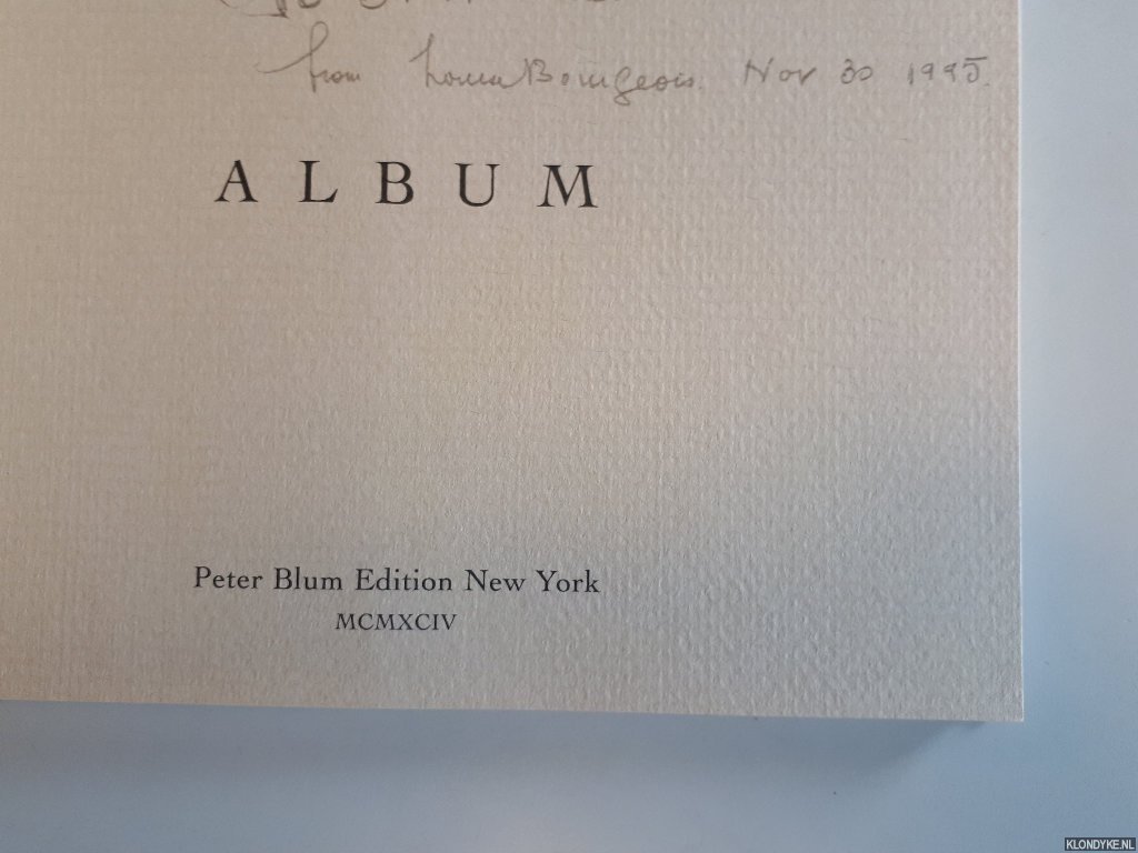 Blum, Peter (introduction) - Louise Bourgeois: Album *SIGNED*