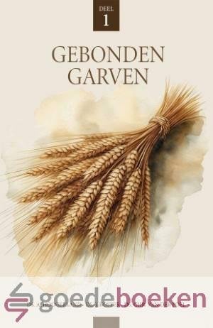Hoogerland, ds. J. Koster, ds. Chr. van der Poel, Ds. A. - Gebonden garven *nieuw* --- Deel 1