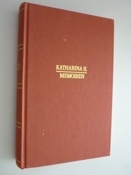 Diverse Schrijvers - Katharina II Memoiren