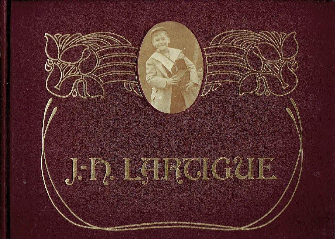 LARTIGUE, J.H. - Boyhood Photos of J.-H. Lartigue - The Family Album of a Gilded Age.