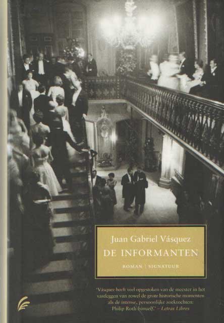 Vásquez, Juan Gabriel - De informanten