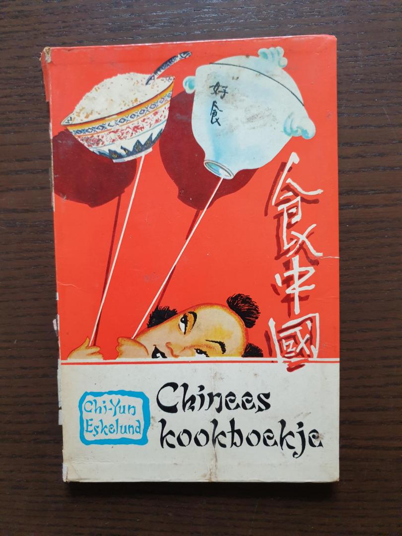 Eskelund, Chi-Yun - Chinees kookboekje