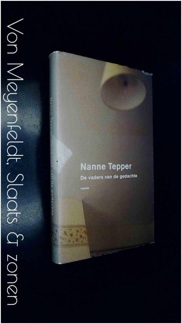 Tepper, Nanne - De vaders van de gedachte