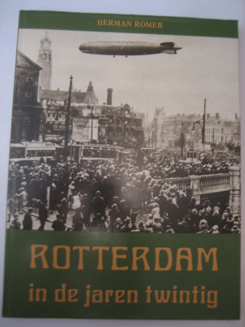 H Romer - Rotterdam in de jaren twintig
