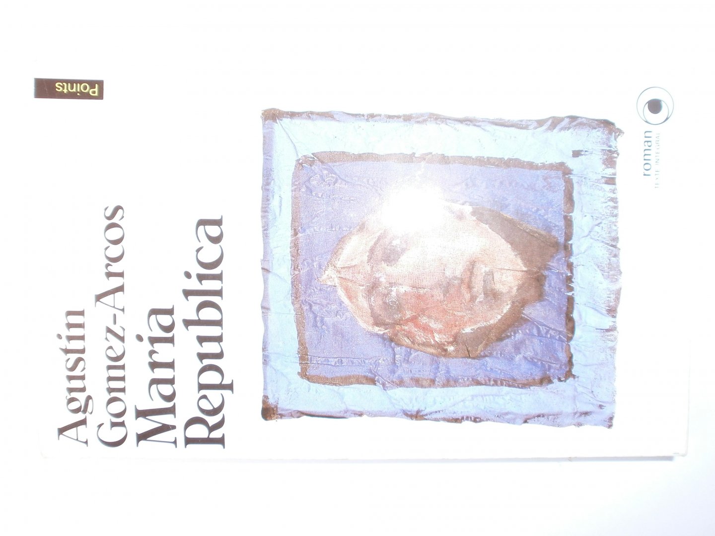 Gomez-Arcos, Agustin - Maria Republica