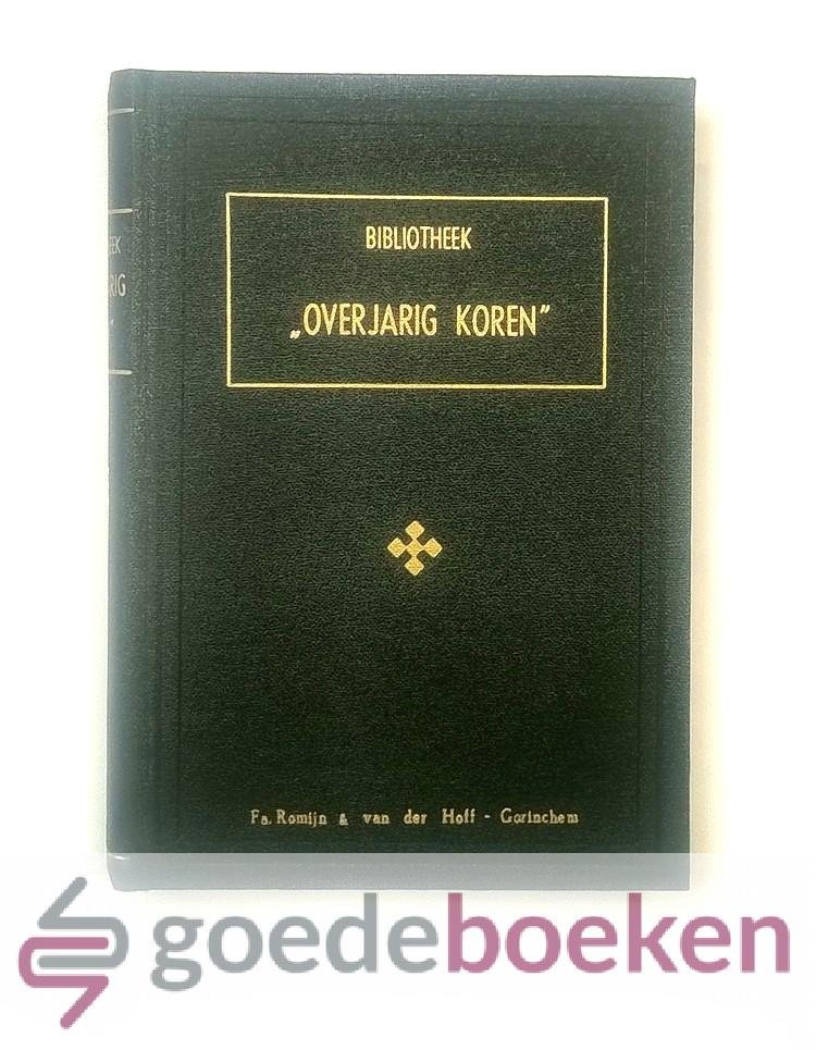 Oudvaders, Diverse - Bibliotheek Overjarig Koren, 39e jaargang