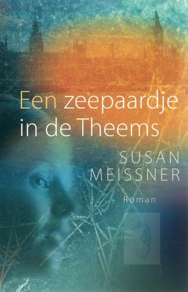 Meissner, Susan - Een zeepaardje in de Theems