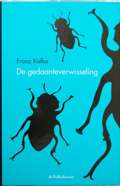 Kafka, Franz - De gedaanteverwisseling