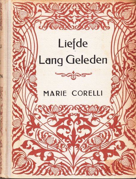 Corelli, Marie - Liefde Lang Geleden