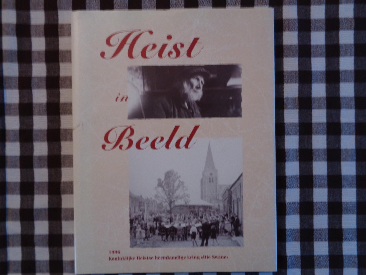 Herteleer, L. - Heist in Beeld, jubileumboek / druk 1