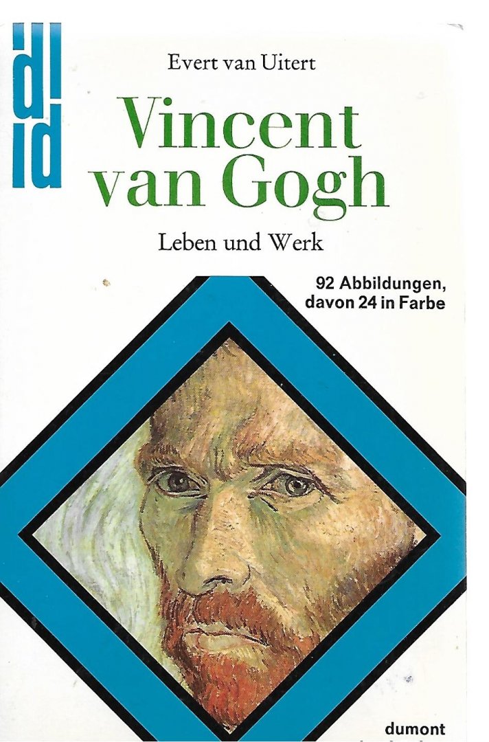 Uitert, Evert van - Vincent van Gogh, Leben und Werk