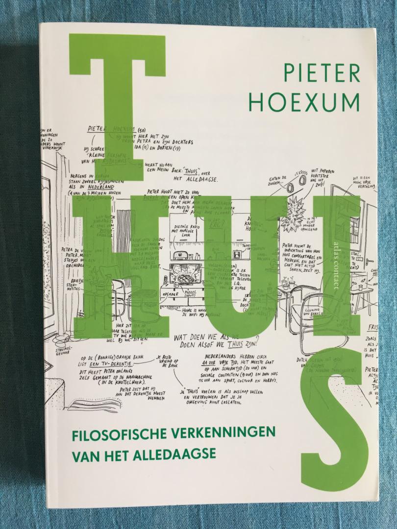 Hoexum, Pieter - Thuis. Filosofische verkenningen van het alledaagse.