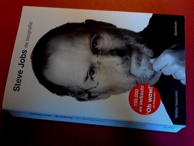 Isaacson, Walter - Steve Jobs - De biografie