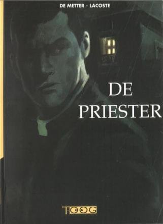 Metter, C. De   Lacoste, L. - De Priester  1. De biecht en 2. Het oordeel