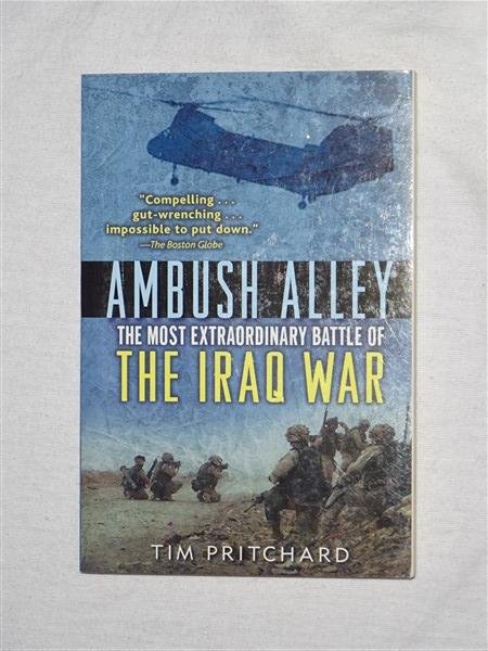 Pritchard, Tim - Ambush Alley. The most extraordinary battle of the Iraq war