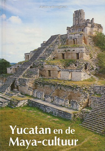 Sartor, Mario - Yucatan en de maya-cultuur.