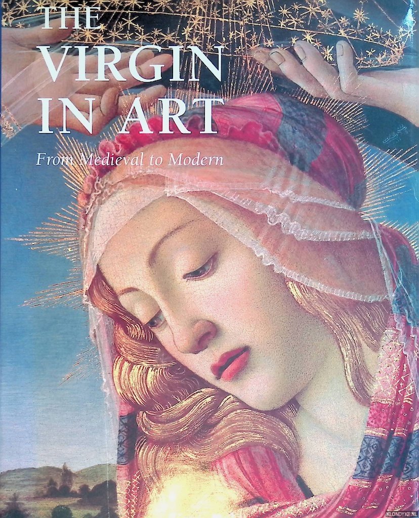 Belán, Kyra - The Virgin in Art: from Medieval to Modern