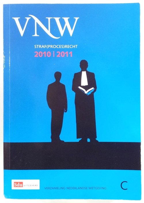  - VNW Straf(proces)recht 2010 / 2011 C