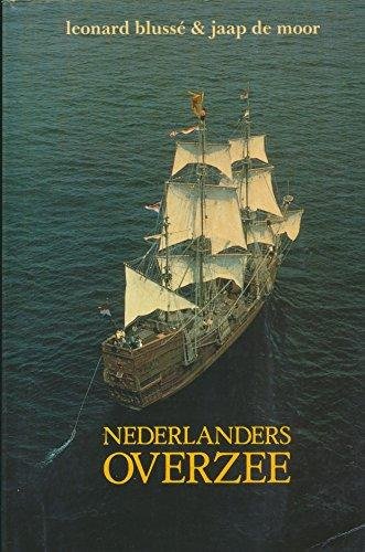 Blusse, L. - Nederlanders overzee / druk 1
