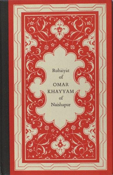 FitzGerald, Edward. - Rubaiyat of Omar Khayyam of Naishapur.