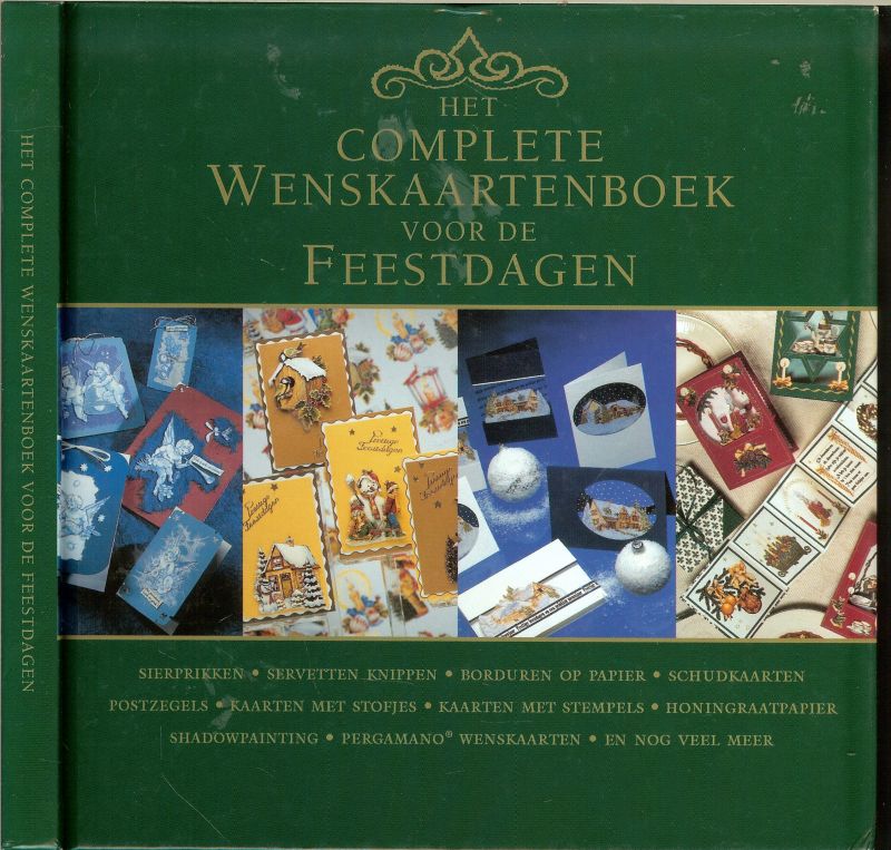 Timmerman Anja  .. in kleur en zwart - wit . prachtig geïllustreerd een boek om in te grasduinen en iedereen te verrassen met een mooie kerstkaart - Het complete wenskaartenboek voor de feestdagen