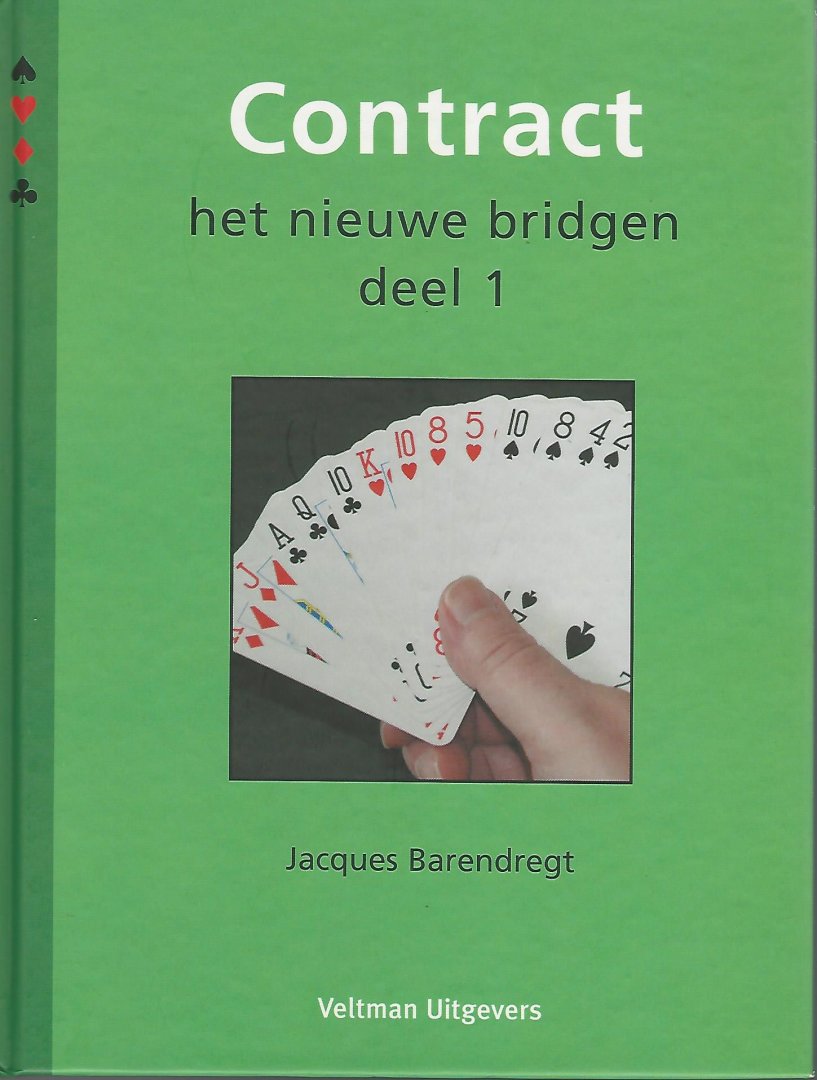 Barendregt, Jacques - Contract - het nieuwe bridgen deel 1,2,3