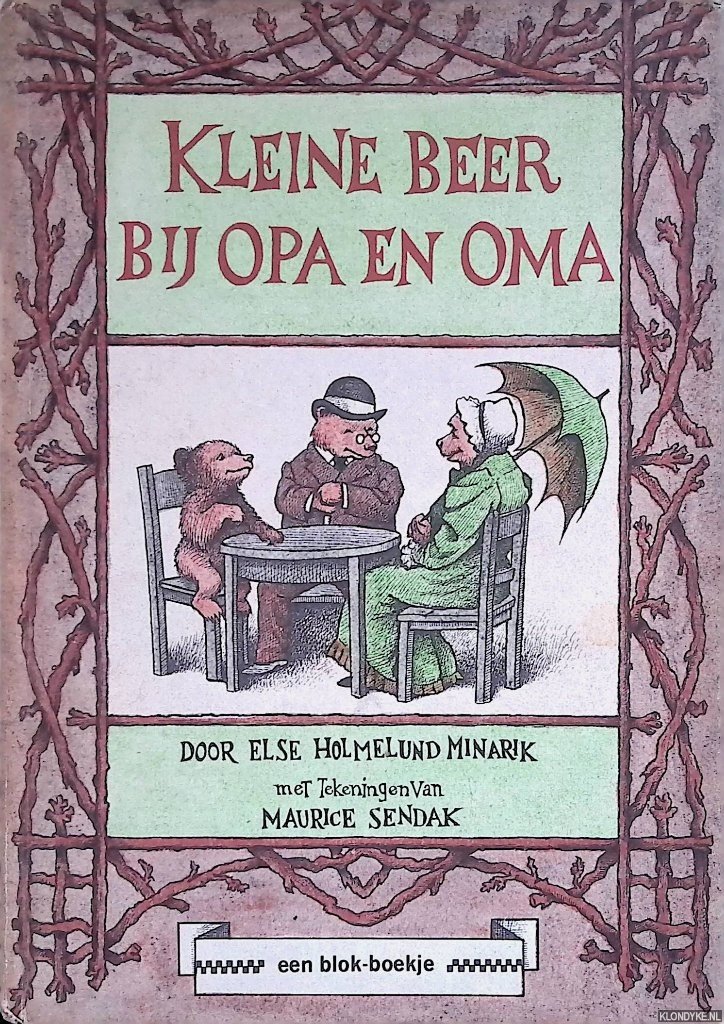 Holmelund Minarik, Else & Maurice Sendak - Kleine beer bij opa en oma