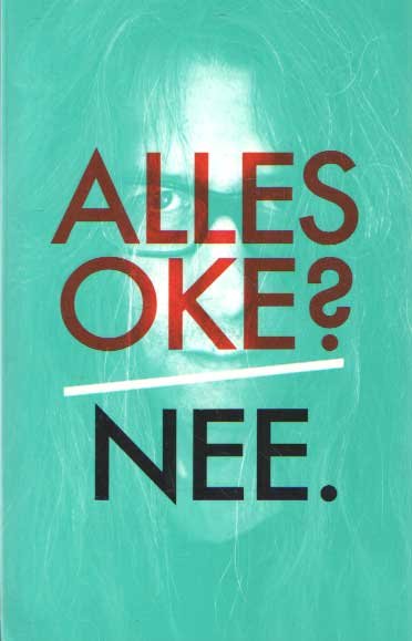 Eeden, Ed van - Alles oké? Nee. 55 jaar Herman, 30 jaar schrijverschap