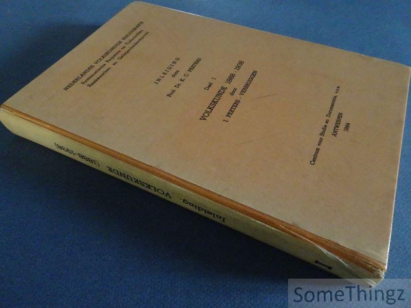 Peeters-Verbruggen, I. en Peeters, K.C. (inleid.) - Volkskunde 1888-1938. [Nederlandse Volkskundige Bibliografie. Deel I.]