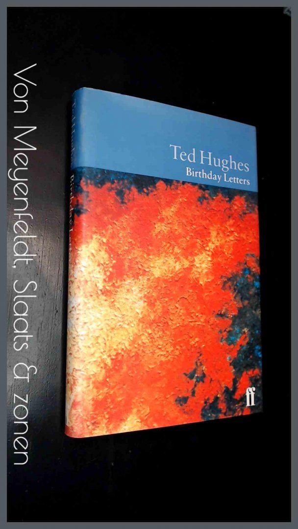 Hughes, Ted - Birthday letters