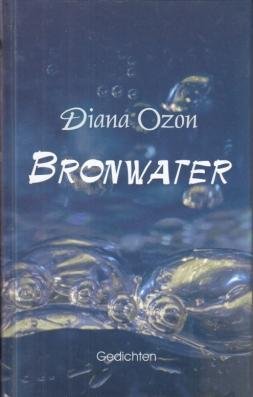 OZON, Diana - Bronwater. Gedichten.