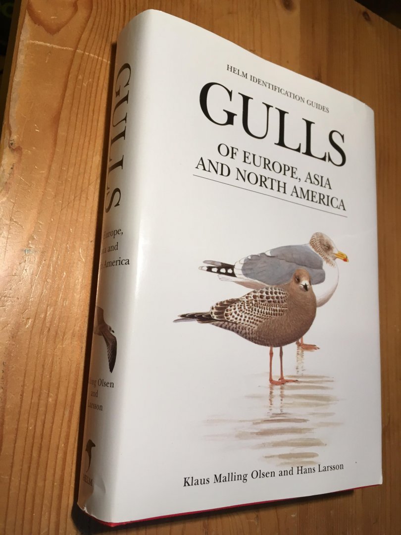 Olsen KM & H Larsson - Gulls of Europe, Asia and North America