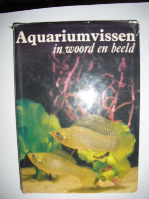 Frank, S (Ned. bew. Hans Nieuwendijk) - Aquariumvissen in woord en beeld
