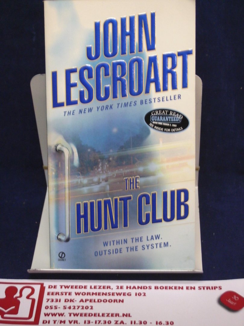 Lescroart, John T. - The Hunt Club