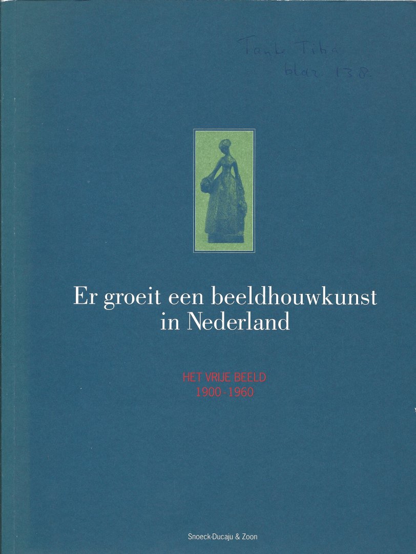 Tilanis - Er groeit een beeldhouwkunst in Nederland