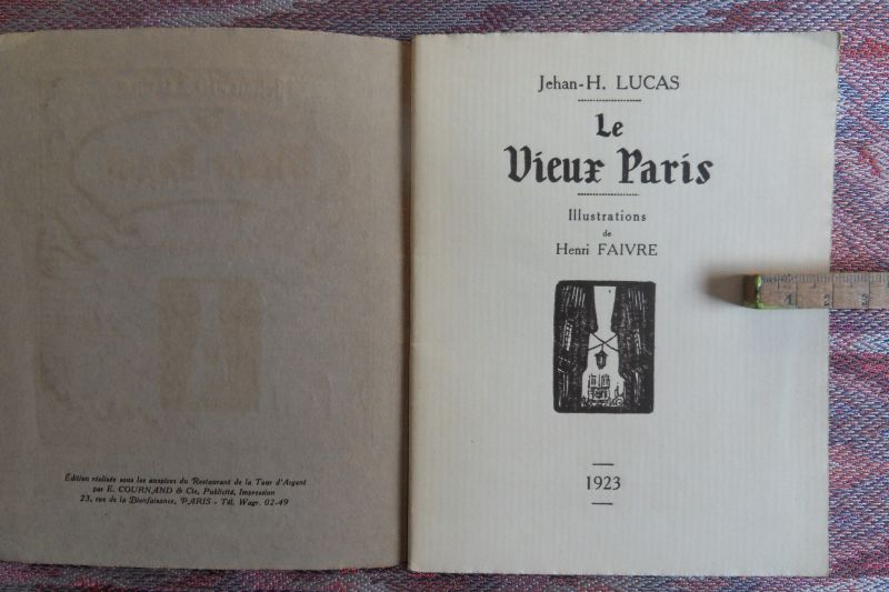Lucas, Jehan-H. - Le Vieux Paris. [ illustrations de Henri Faivre ].
