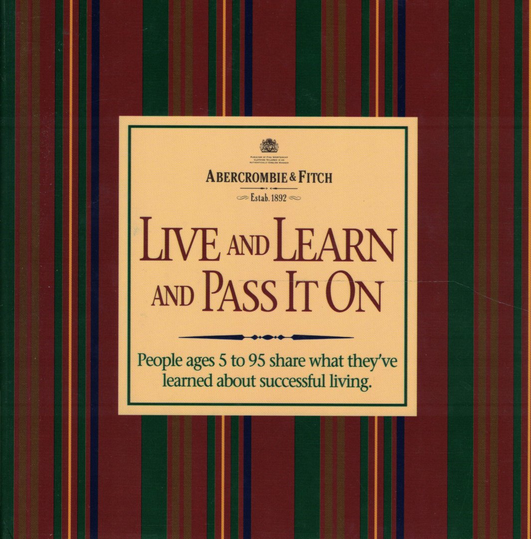 Jackson Brown Jr., H. - Live and Learn and Pass it On