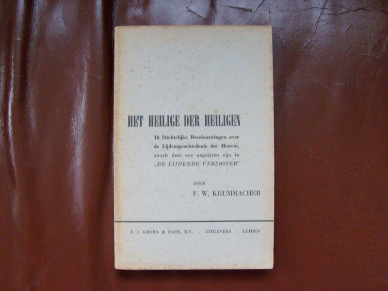 Krummacher F.W. - Het heilige der heiligen