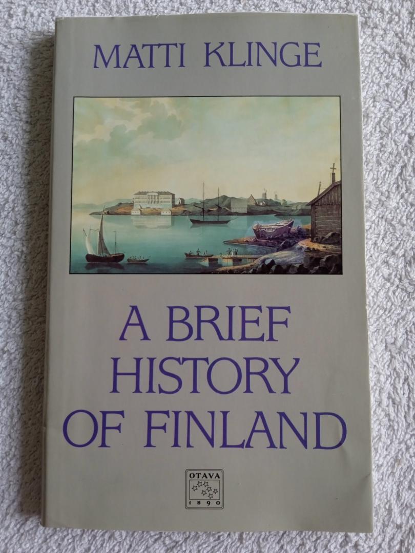 Klinge, Matti - A Brief History of Finland