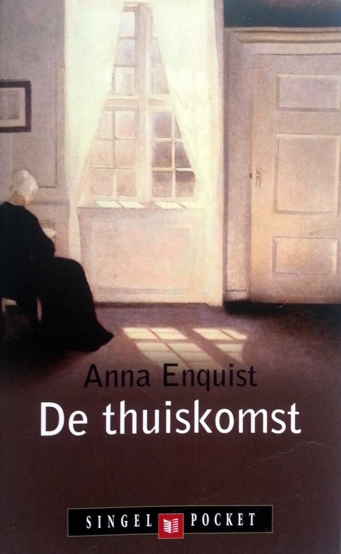 Enquist, Anna - De thuiskomst (Ex.3)