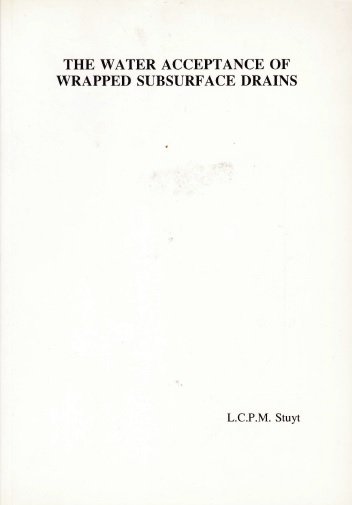 Stuyt, L.C.P.M. - The water acceptance of wrapped subsurface drains