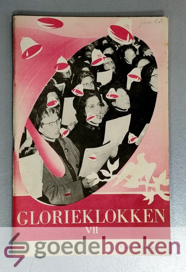 Alt, Zr. M.A. - Glorieklokken, deel 7 --- Liederen voor solo en samenzang. Deel VII,  nummer 347-390